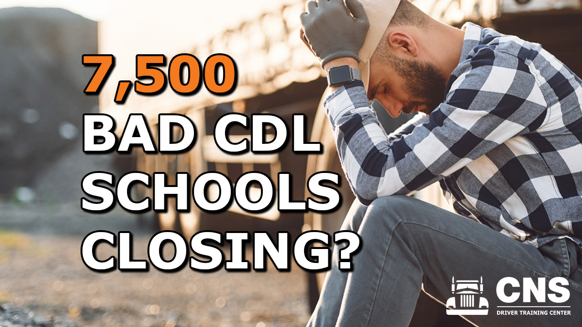 Read more about the article FMCSA Removes or Warns 7,500 CDL Training Providers: What It Means for New Drivers and Why CNS Driver Training Center Stands Apart