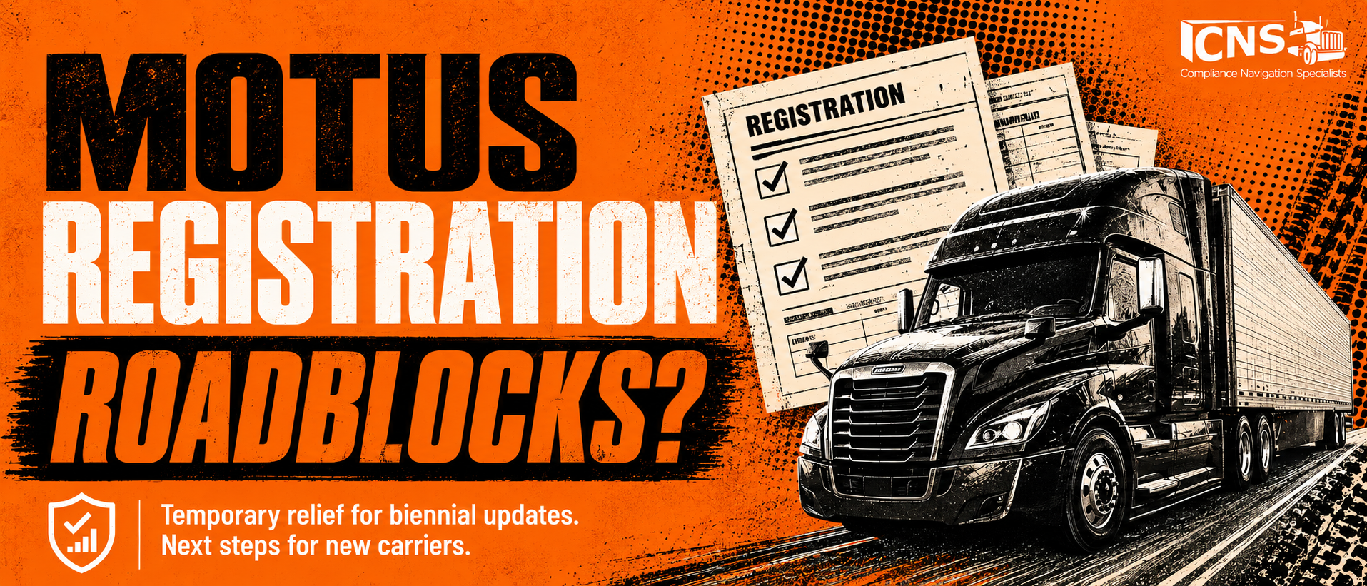 Motus Registration Problems: What FMCSA’s Temporary Relief Means for Your Trucking Business
