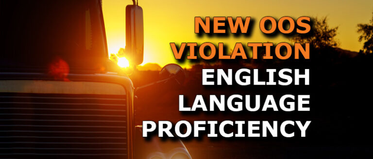 English Language Proficiency Is Now an Enforceable OOS Violation