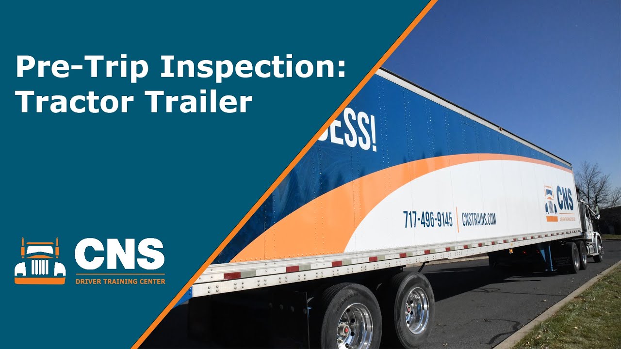 Pre-trip and Post-Trip Inspection | Vehicle Services | CNS