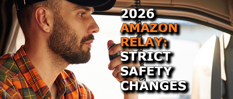 Read more about the article Amazon Relay’s New Safety Matrix: What Carriers Need to Know Before February 2026