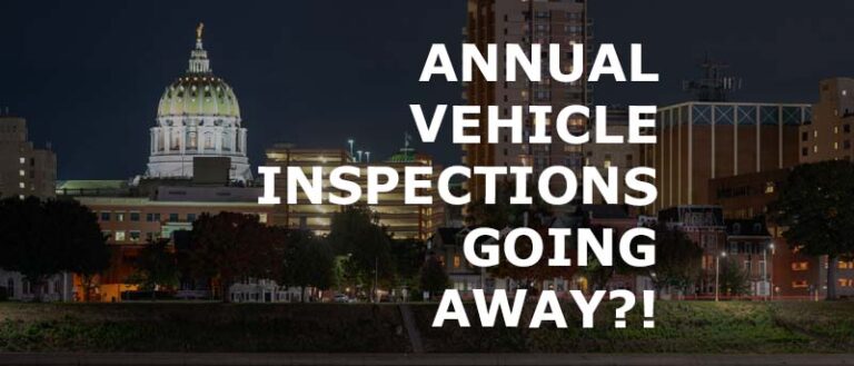 Is PA Going To Abolish Annual Vehicle Inspections?