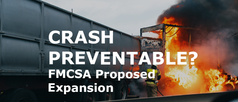 FMCSA proposes expansion to Crash Preventability Determination Program