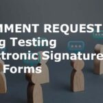 DOT Requests Comments on Electronic Signatures, Forms and Storage for Drug and Alcohol Testing Records
