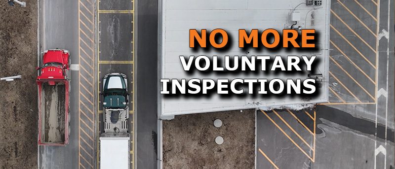 Why Brokers Rely on Inspections but owner operators cant as for a voluntary DOT inspection anymore