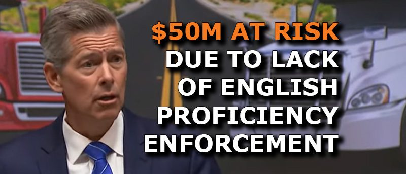 states not conforming to ELP trucking rule $50M AT RISK DUE TO LACK OF ENGLISH PROFICIENCY ENFORCEMENT