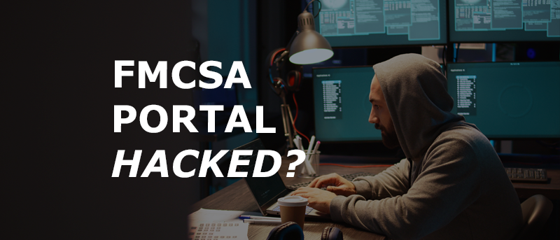 FMCSA Portal Hacked?