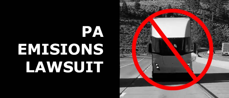 Read more about the article Lawsuit: PA Trucking Industry Fighting Strict 2024 Emissions Standards